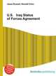 U.S. Iraq Status of Forces Agreement, Jesse Russell,Ronald Cohn 
