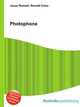 Photophone, Jesse Russell,Ronald Cohn 