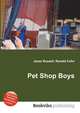 Pet Shop Boys, Jesse Russell,Ronald Cohn 