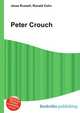 Peter Crouch, Jesse Russell,Ronald Cohn 