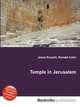 Temple in Jerusalem, Jesse Russell,Ronald Cohn 