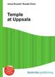 Temple at Uppsala, Jesse Russell,Ronald Cohn 