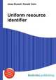 Uniform resource identifier, Jesse Russell,Ronald Cohn 