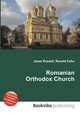 Romanian Orthodox Church, Jesse Russell,Ronald Cohn 