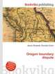 Oregon boundary dispute, Jesse Russell,Ronald Cohn 