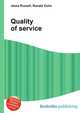 Quality of service, Jesse Russell,Ronald Cohn 