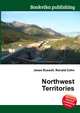 Northwest Territories, Jesse Russell,Ronald Cohn 