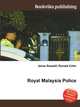 Royal Malaysia Police, Jesse Russell,Ronald Cohn 