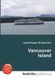 Vancouver Island, Jesse Russell,Ronald Cohn 