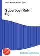 Superboy (Kal-El), Jesse Russell,Ronald Cohn 
