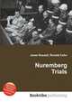 Nuremberg Trials, Jesse Russell,Ronald Cohn 
