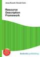 Resource Description Framework, Jesse Russell,Ronald Cohn 