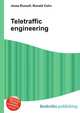 Teletraffic engineering, Jesse Russell,Ronald Cohn 