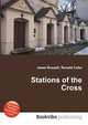 Stations of the Cross, Jesse Russell,Ronald Cohn 