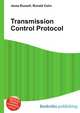 Transmission Control Protocol, Jesse Russell,Ronald Cohn 