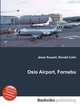Oslo Airport, Fornebu, Jesse Russell,Ronald Cohn 