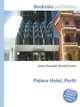Palace Hotel, Perth, Jesse Russell,Ronald Cohn 
