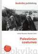 Palestinian costumes, Jesse Russell,Ronald Cohn 