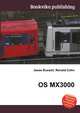OS MX3000, Jesse Russell,Ronald Cohn 