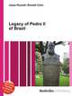 Legacy of Pedro II of Brazil, Jesse Russell,Ronald Cohn 