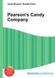 Pearson's Candy Company, Jesse Russell,Ronald Cohn 