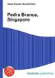 Pedra Branca, Singapore, Jesse Russell,Ronald Cohn 