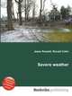 Severe weather, Jesse Russell,Ronald Cohn 
