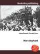 War elephant, Jesse Russell,Ronald Cohn 