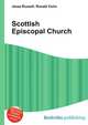 Scottish Episcopal Church, Jesse Russell,Ronald Cohn 