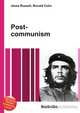 Post-communism, Jesse Russell,Ronald Cohn 