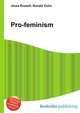 Pro-feminism, Jesse Russell,Ronald Cohn 