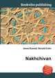 Nakhchivan, Jesse Russell,Ronald Cohn 