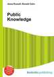 Public Knowledge, Jesse Russell,Ronald Cohn 