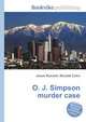 O. J. Simpson murder case, Jesse Russell,Ronald Cohn 