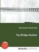 Tay Bridge disaster, Jesse Russell,Ronald Cohn 