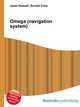 Omega (navigation system), Jesse Russell,Ronald Cohn 
