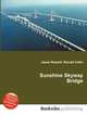 Sunshine Skyway Bridge, Jesse Russell,Ronald Cohn 