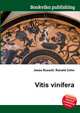 Vitis vinifera, Jesse Russell,Ronald Cohn 