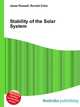 Stability of the Solar System, Jesse Russell,Ronald Cohn 