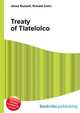 Treaty of Tlatelolco, Jesse Russell,Ronald Cohn 