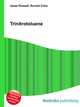 Trinitrotoluene, Jesse Russell,Ronald Cohn 