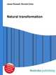 Natural transformation, Jesse Russell,Ronald Cohn 