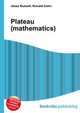 Plateau (mathematics), Jesse Russell,Ronald Cohn 