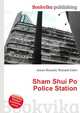 Sham Shui Po Police Station, Jesse Russell,Ronald Cohn 