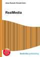 RealMedia, Jesse Russell,Ronald Cohn 
