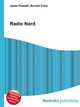 Radio Nord, Jesse Russell,Ronald Cohn 
