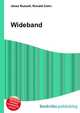 Wideband, Jesse Russell,Ronald Cohn 