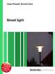 Street light, Jesse Russell,Ronald Cohn 