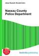 Nassau County Police Department, Jesse Russell,Ronald Cohn 