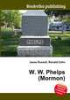 W. W. Phelps (Mormon), Jesse Russell,Ronald Cohn 